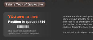 Quake Live Queue